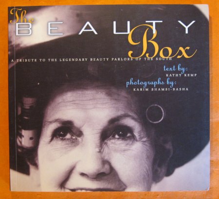 Image for The Beauty Box: A Tribute to the Legendary Beauty Parlors of the South