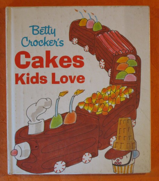 Image for Betty Crocker's Cakes Kids Love