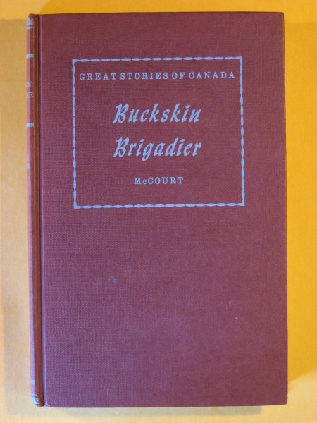 Image for Buckskin Brigadier: The Story of the Alberta Field Force (Great Stories of Canada)