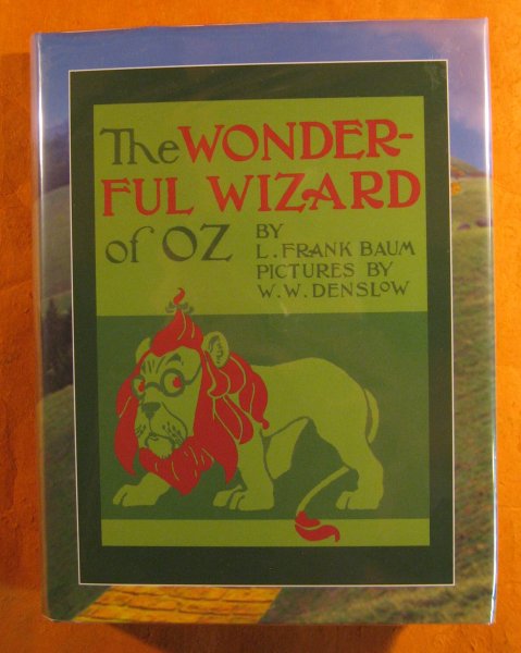 Image for Wonderful Wizard of Oz, the (facsimile of First Ed. signed)