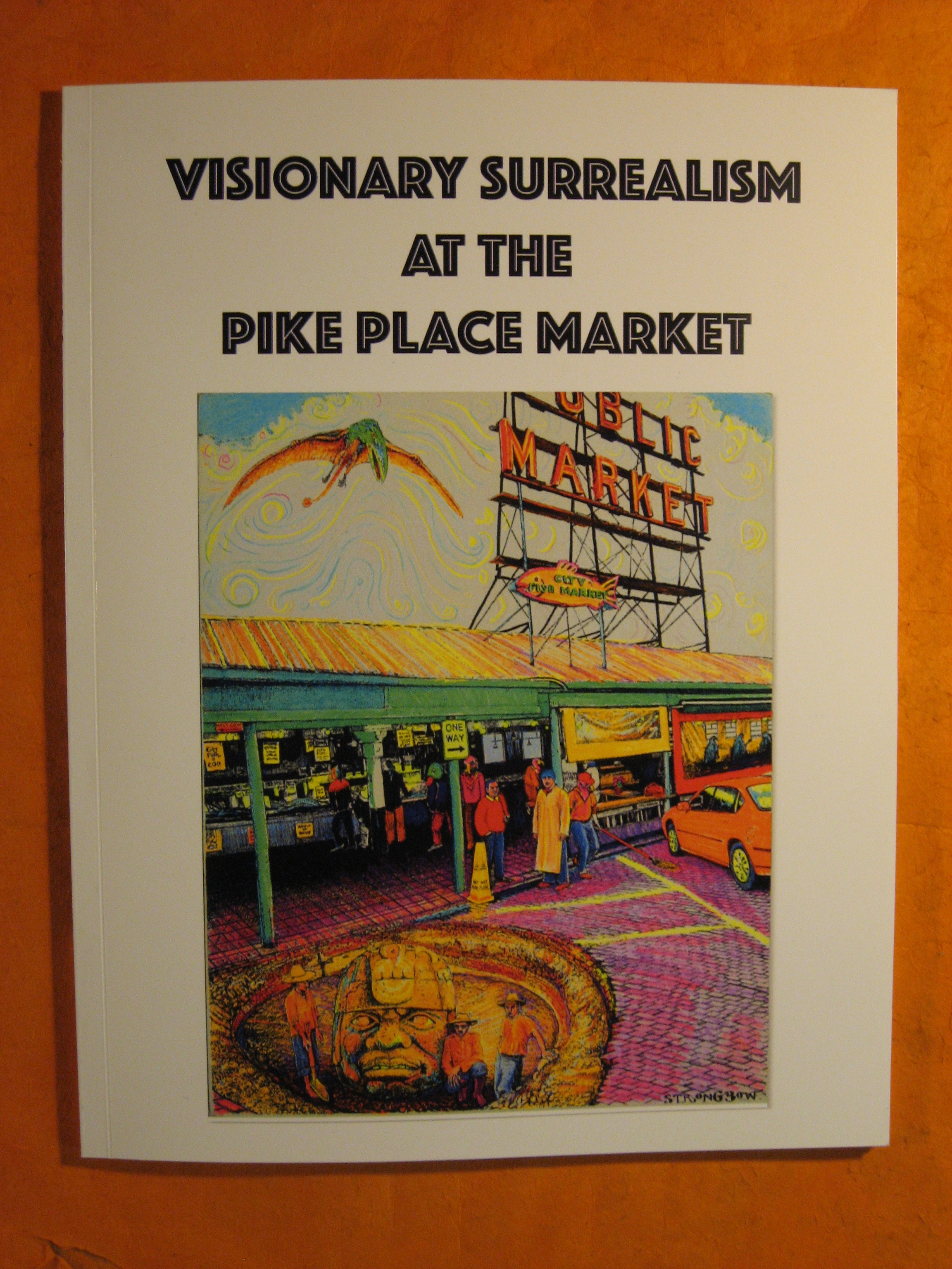 Image for Visionary Surrealism at the Pike Place Market