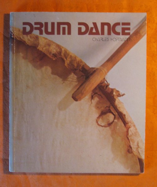 Image for Drum Dance: Legends, Ceremonies, Dances and Songs of the Eskimos