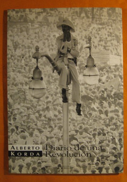 Image for Alberto Korda: Diario De Una Revolucion