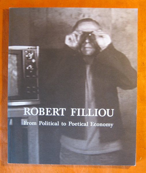 Image for Robert Filliou: From Political to Poetical Economy