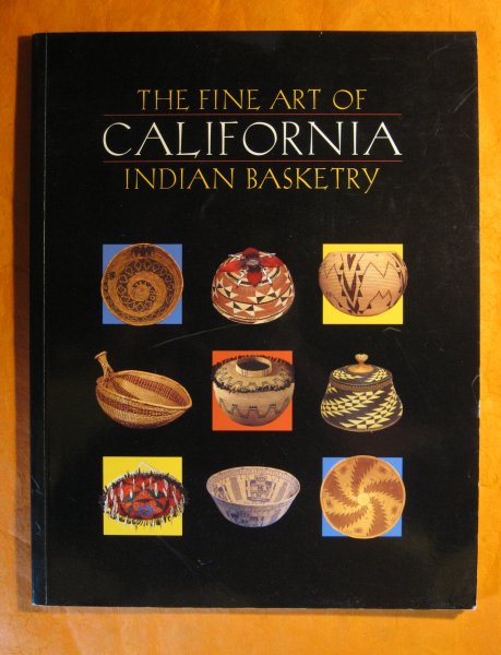 Image for The Fine Art of California Indian Basketry