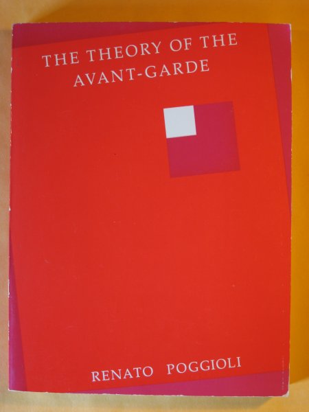 The Theory of the Avant-Garde Image for The Theory of the Avant-Garde