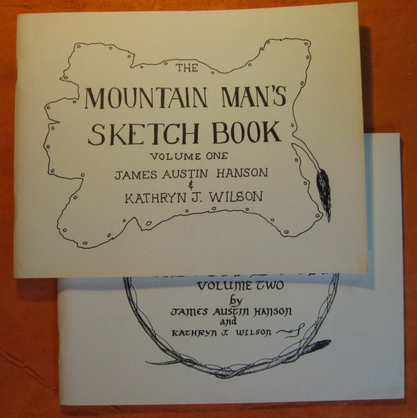 Image for The Mountain Man's Sketch Book: Volume One and Volume Two (Two Volume Set)