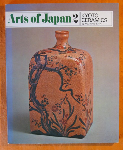Image for Kyoto ceramics (Arts of Japan, 2)
