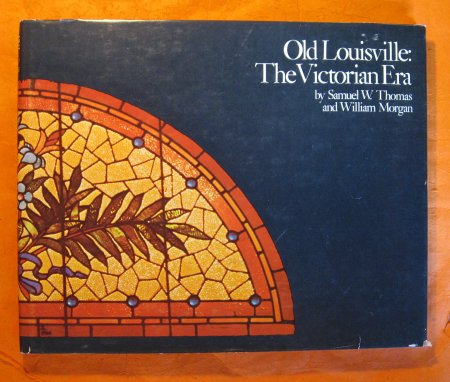 Image for Old Louisville: The Victorian Era