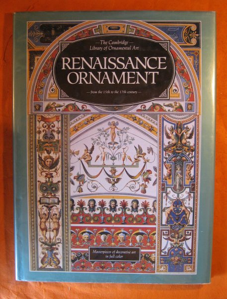 Image for Renaissance Ornament from the 15th to the 17th Century (Cambridge Library of Ornamental art)