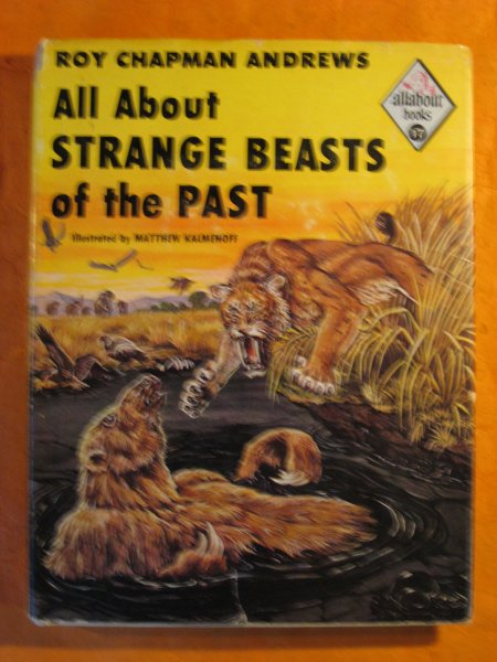 Image for All About Strange Beasts of the Past