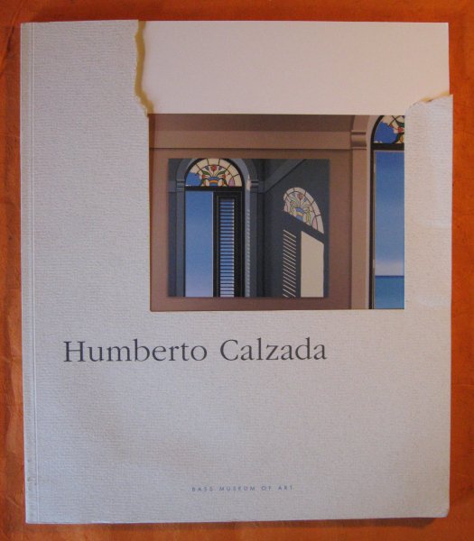 Image for Humberto Calzada, A Retrospective of Work 1975-1990