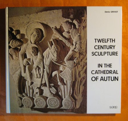 Image for Twelfth Century Sculpture In the Cathedral of Autun