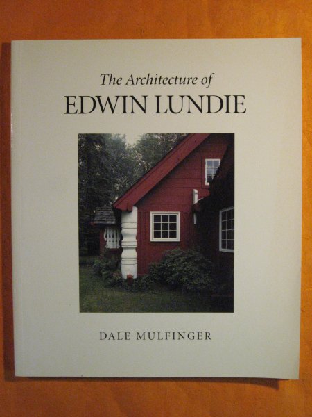 Image for The Architecture of Edwin Lundie