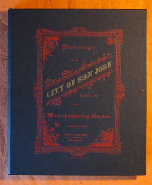 Image for The Advantages of the City of San Jose, California as a Manufacturing Center