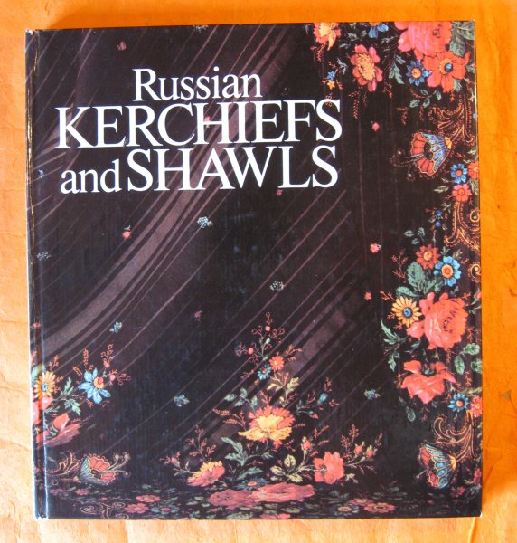 Image for Russian Kerchiefs and Shawls