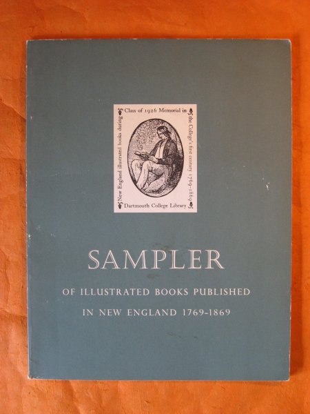 Image for Sampler of Illustrated Books Published in New England 1769-1869
