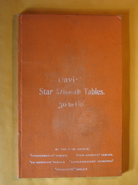 Image for Star's True Bearing or Azimuth Tables, Computed for Intervals of Ten Minutes Between the Parallels of Latitude 30 and 60 Included