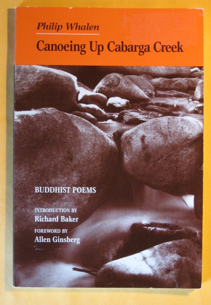 Image for Canoeing Up Cabaga Creek: Buddhist Poems 1955-1986