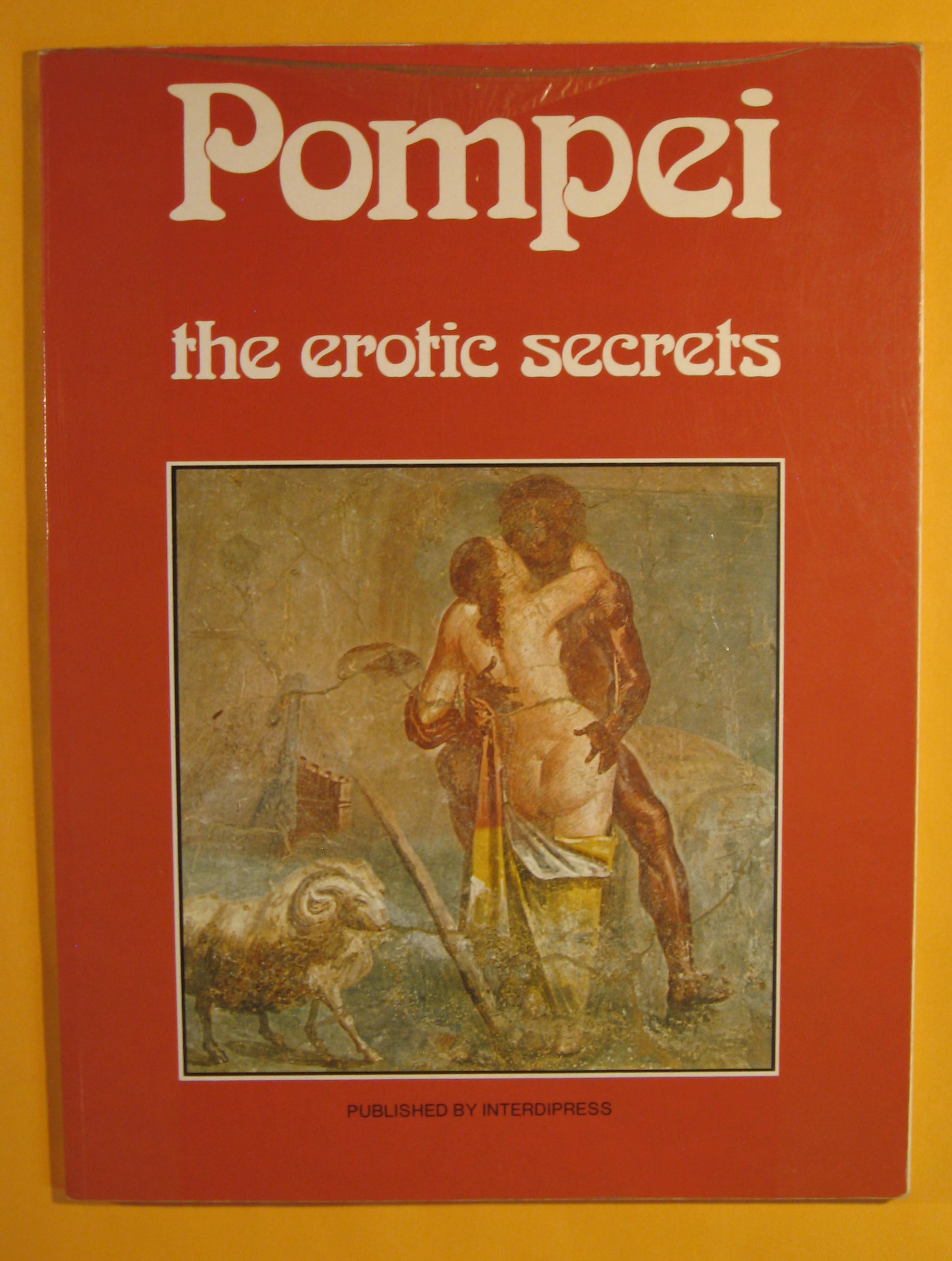 Image for Pompei: The Erotic Secrets
