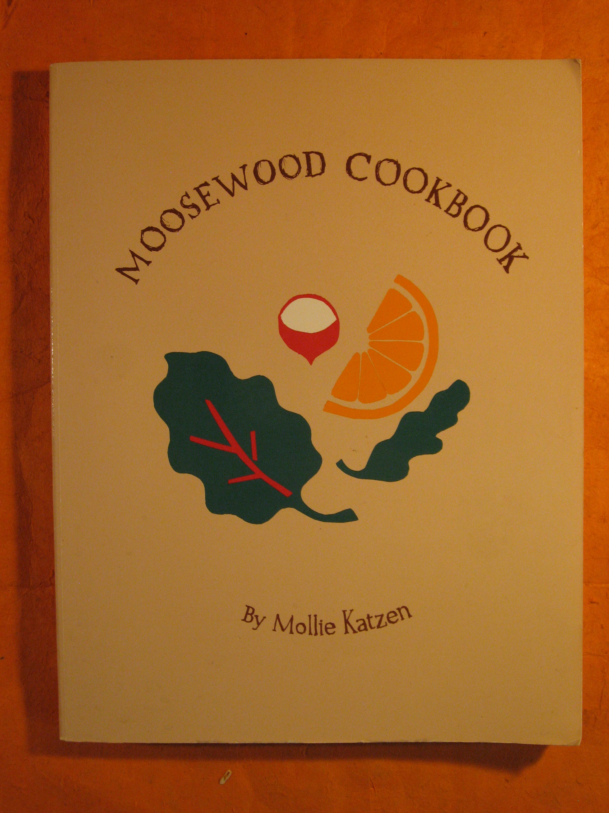 Image for The Moosewood Cookbook: Recipes from Moosewood Restaurant, Ithaca, New York