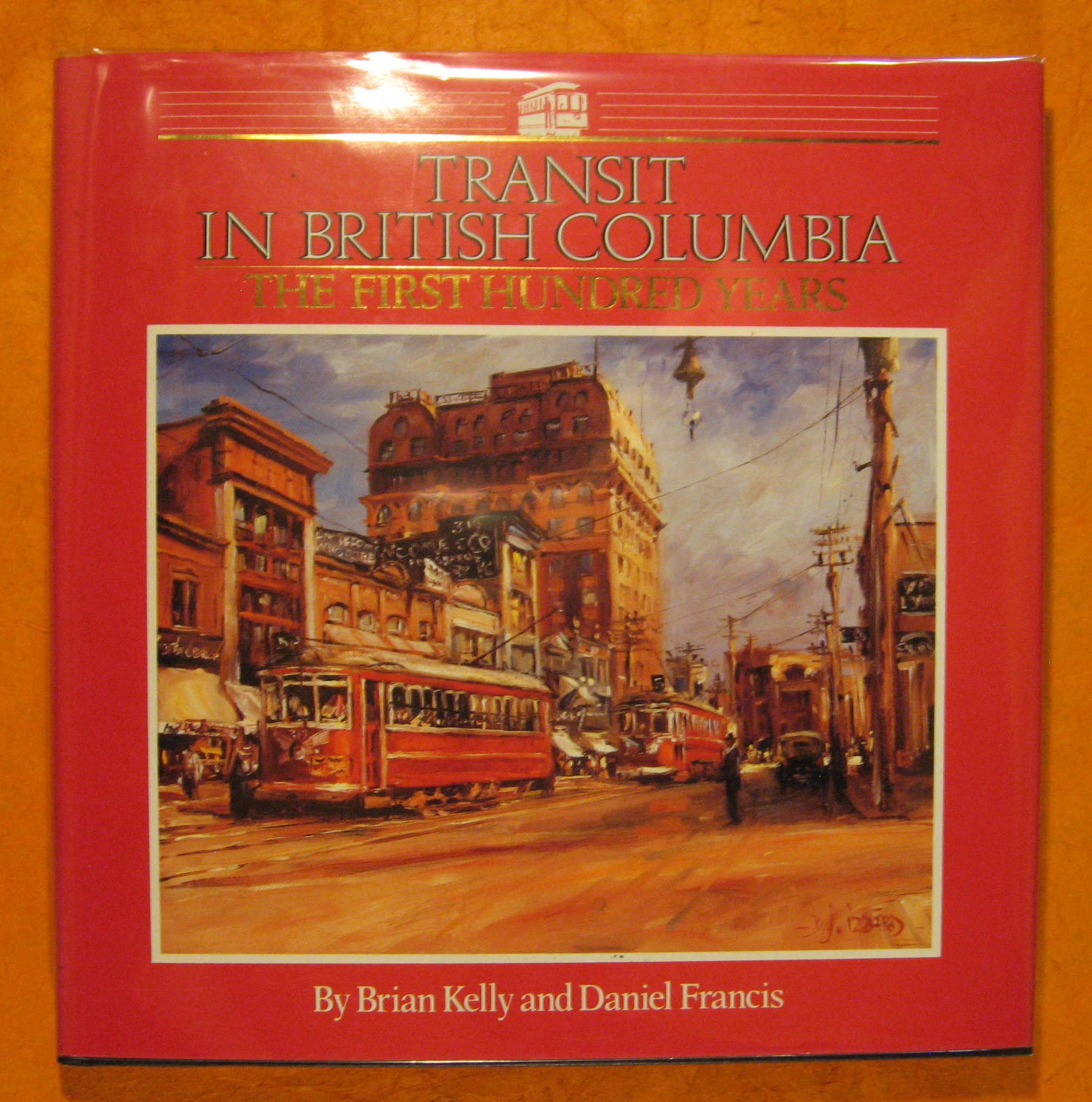 Image for Transit in British Columbia: The First Hundred Years