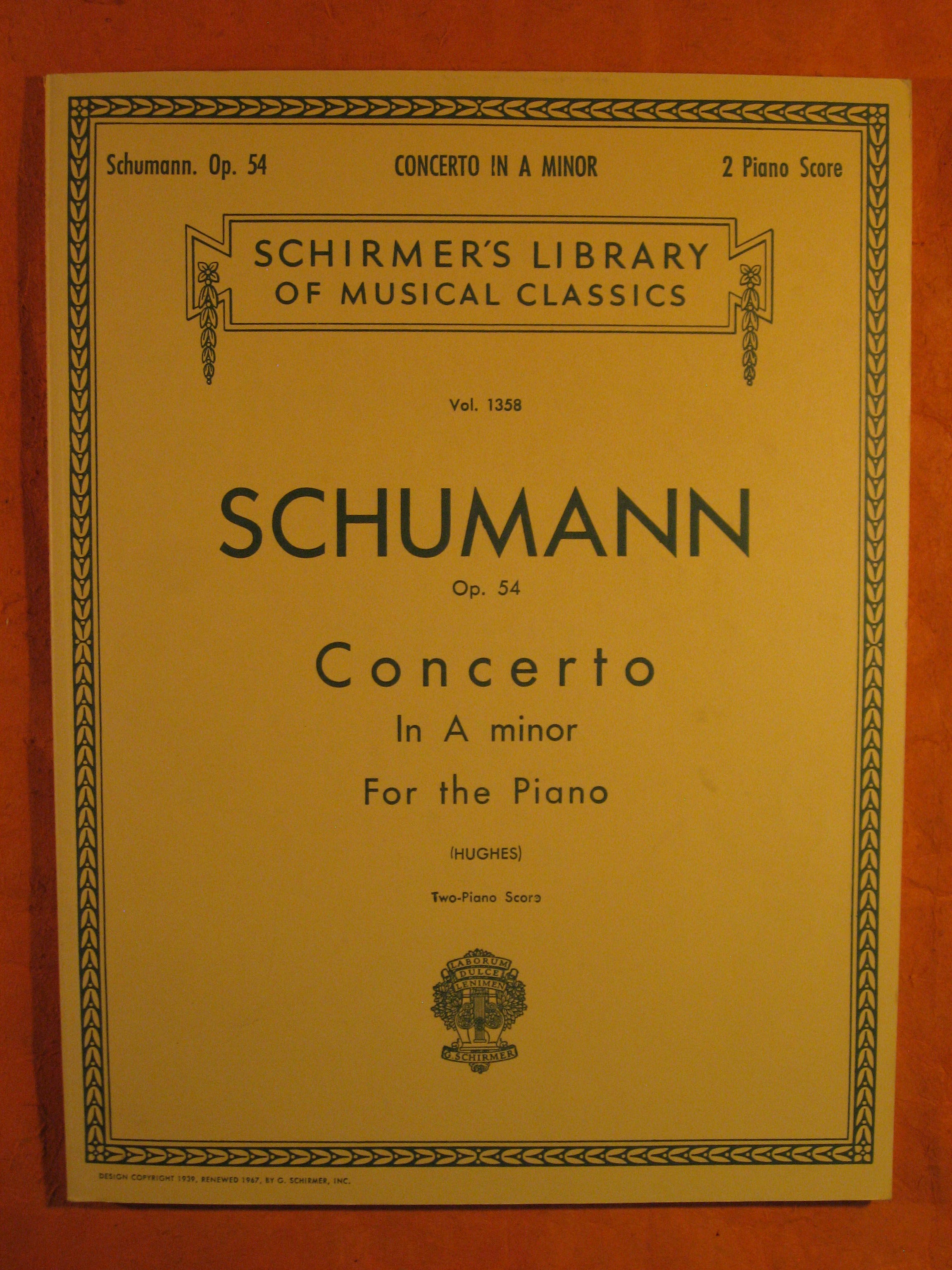 Image for Schumann Op. 54 Concerto in A Minor for the Piano with the Orchestral Accompaniment Arranged for a Second Piano (schirmer's Library of Musical Classics Vol. 1358)