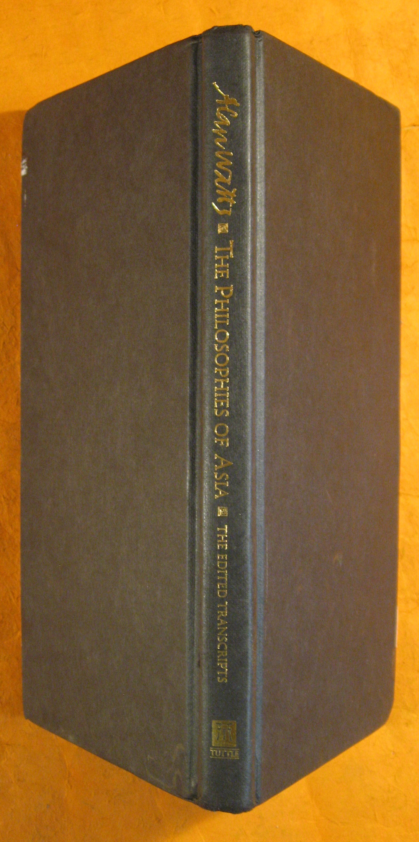 Image for Philosophies of Asia: The Edited Transcripts