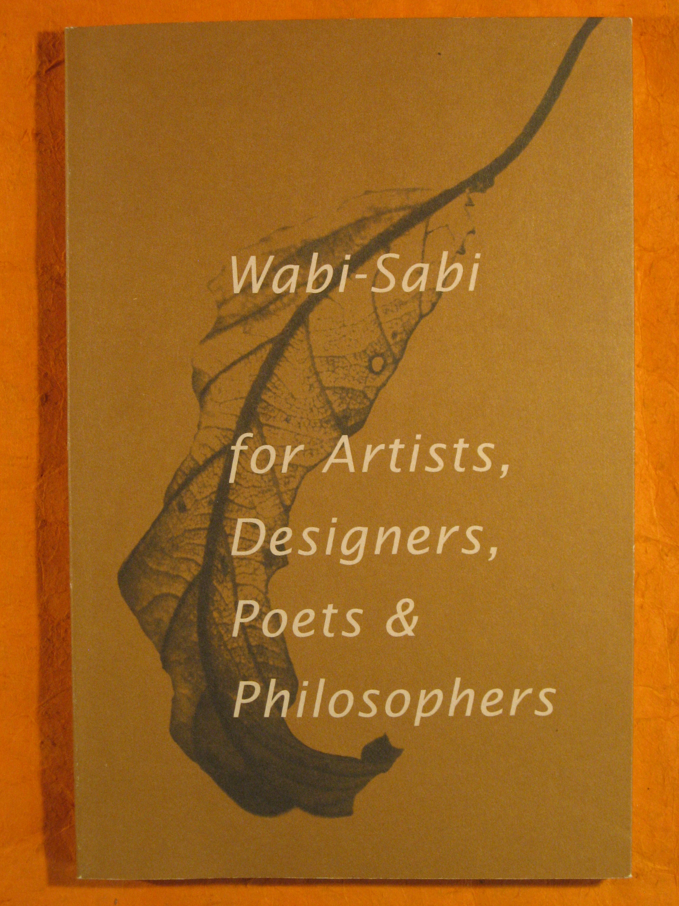 Image for Wabi-Sabi: for Artists, Designers, Poets & Philosophers