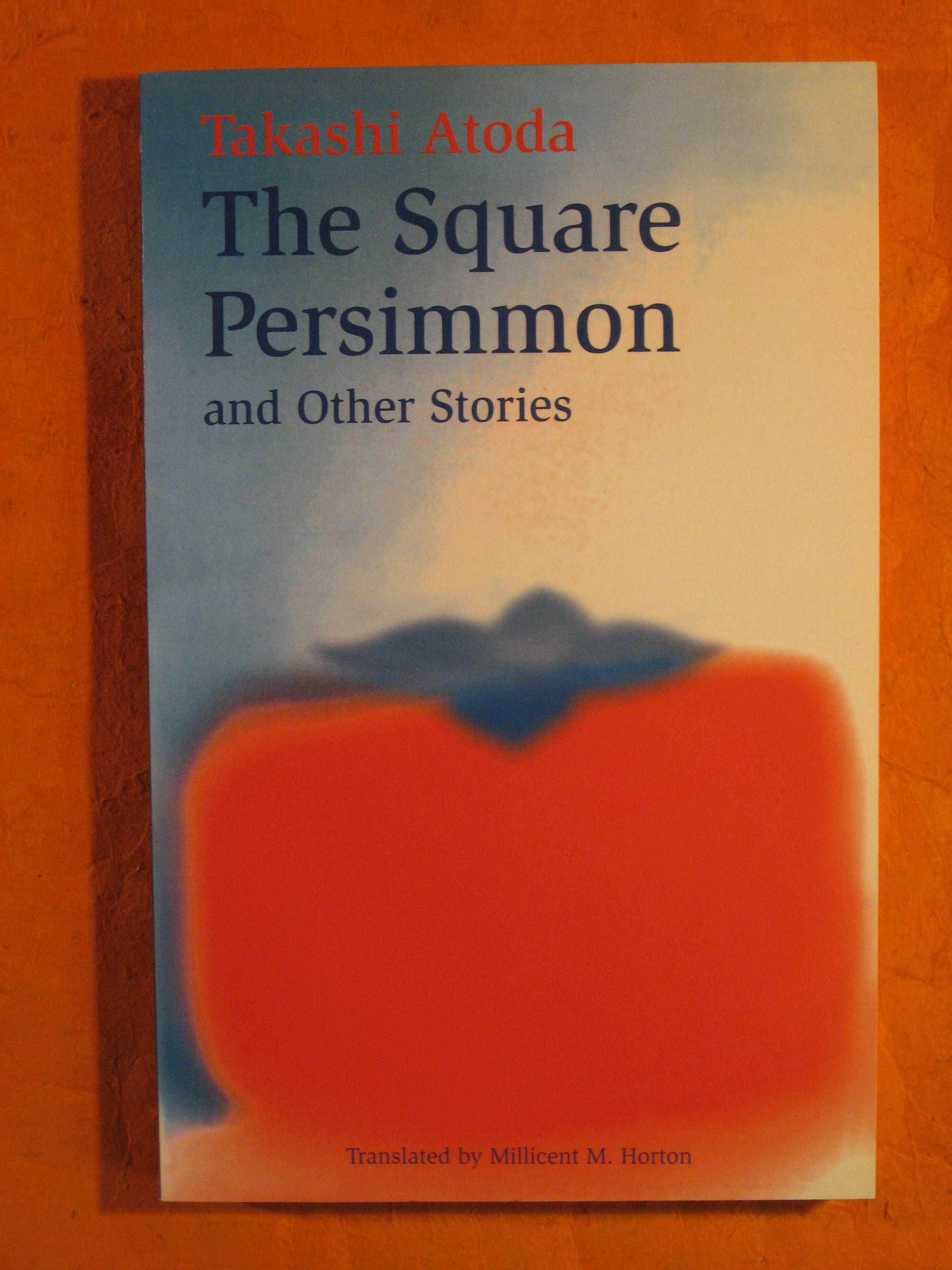 Image for The Square Persimmon and Other Stories