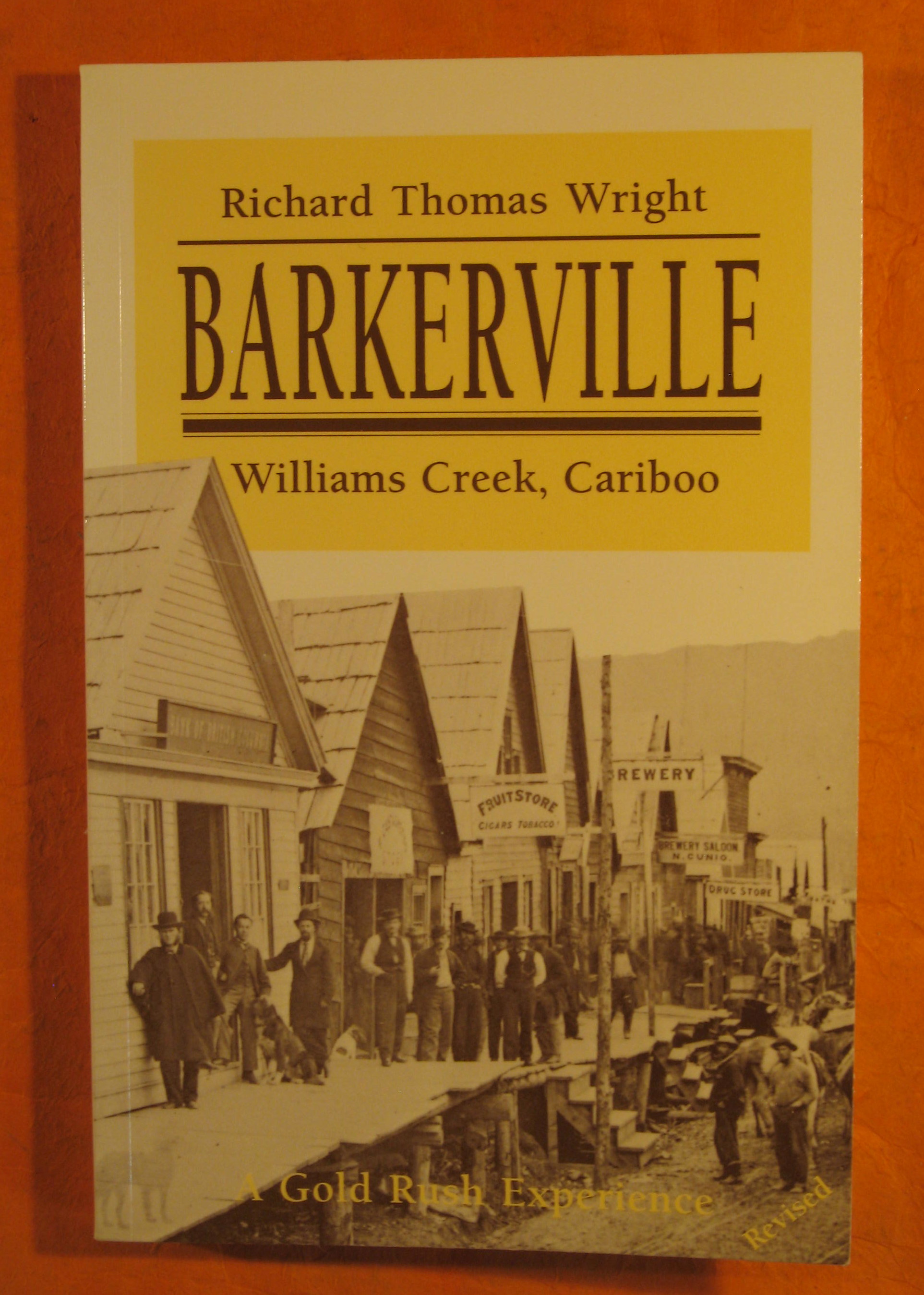Image for Barkerville: Williams Creek, Cariboo