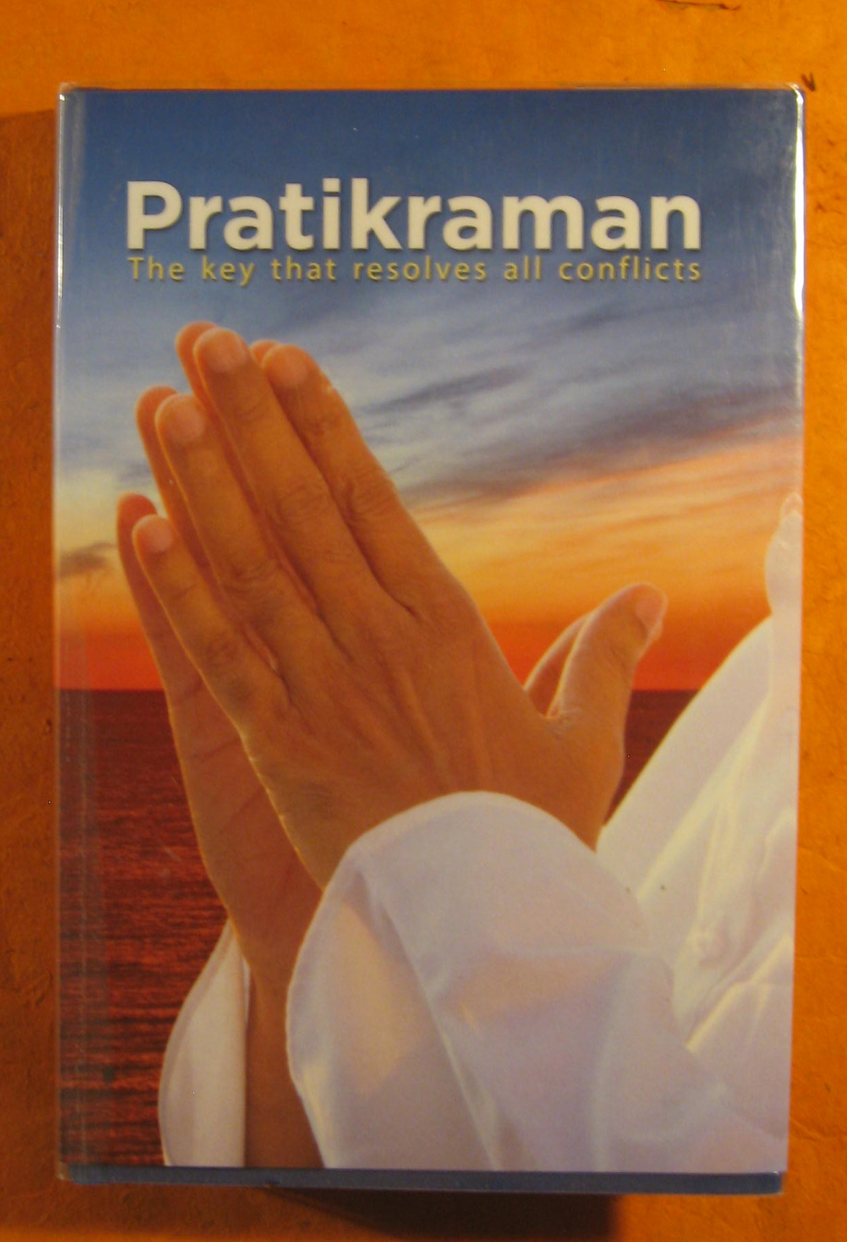 Image for Pratikraman : the key that resolves all Conflicts