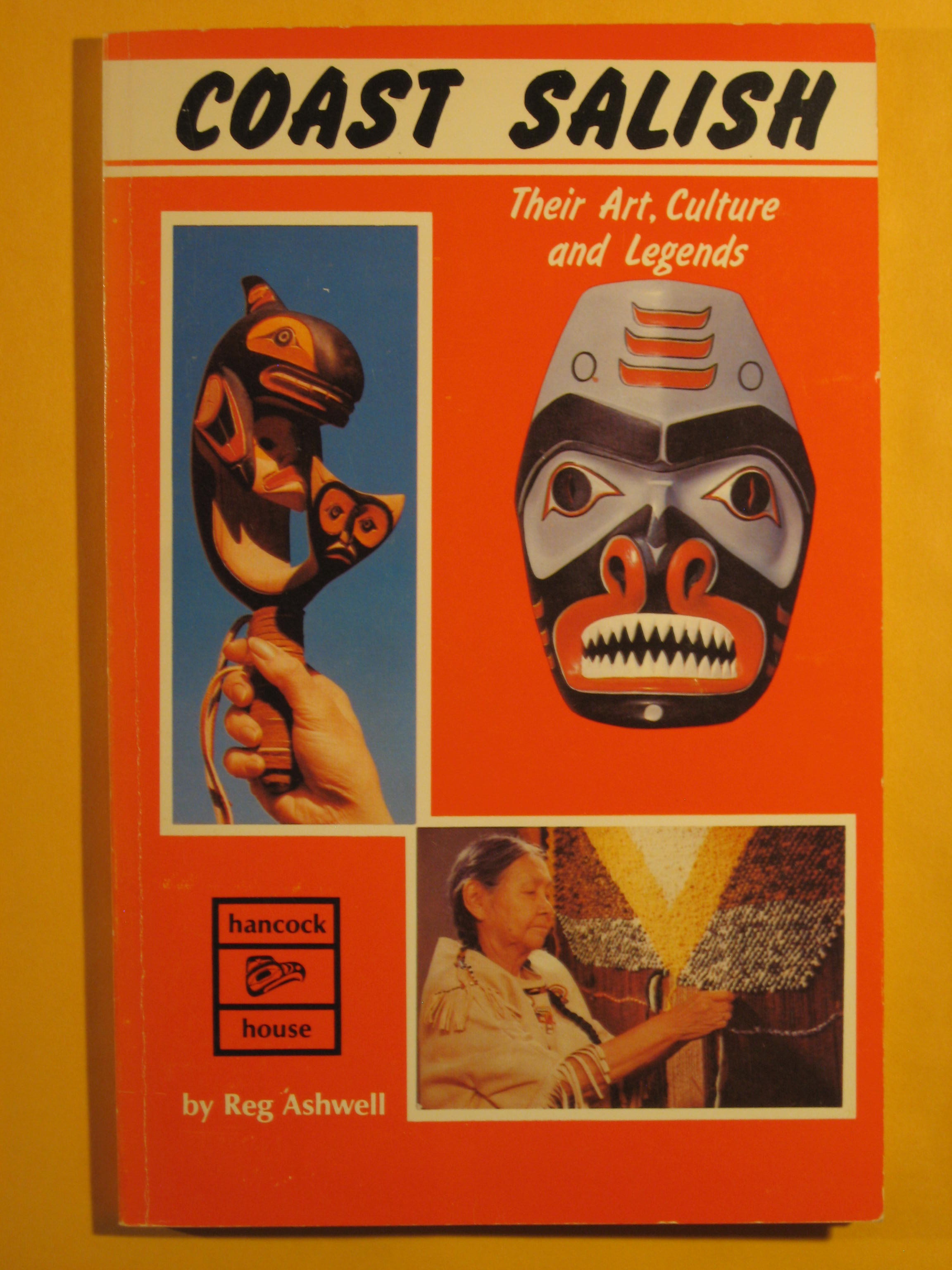 Image for Coast Salish, Their Art, Culture and Legends