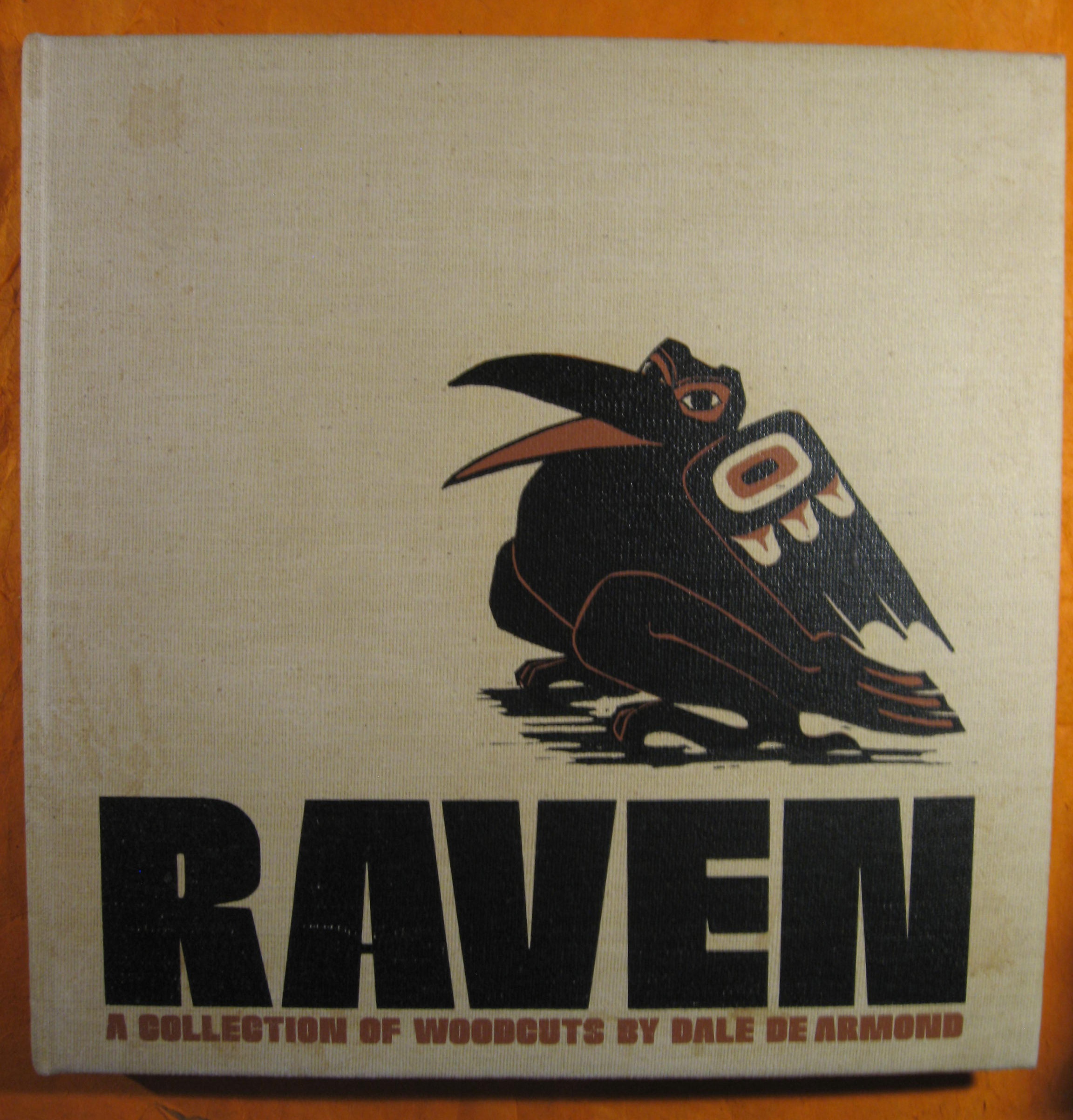 Image for Raven: A Collection of Woodcuts by Dale De Armond