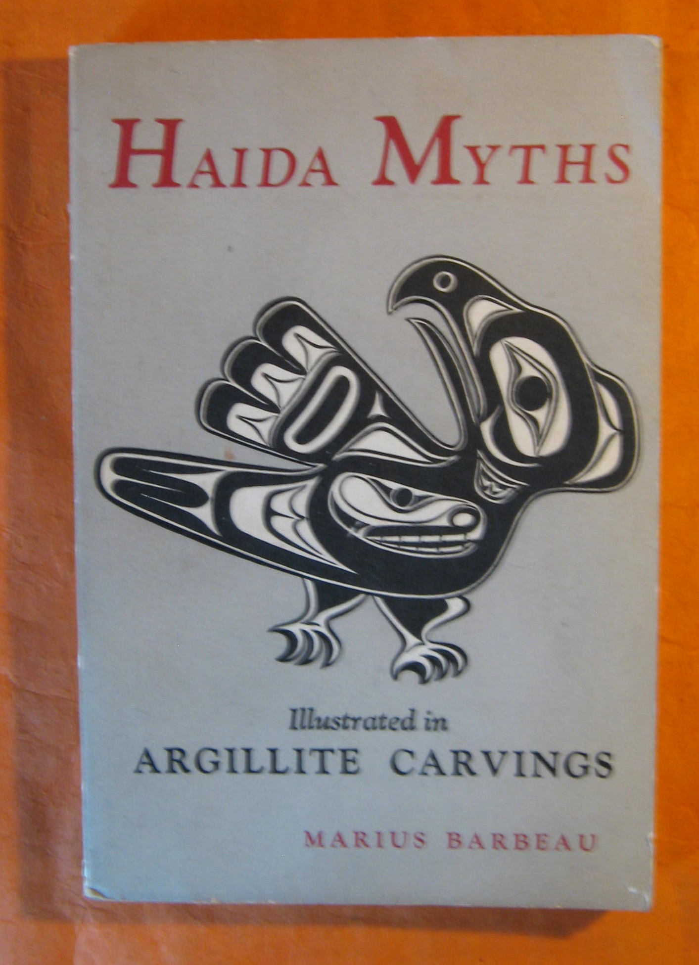 Image for Haida Myths Illustrated in Argillite Carvings