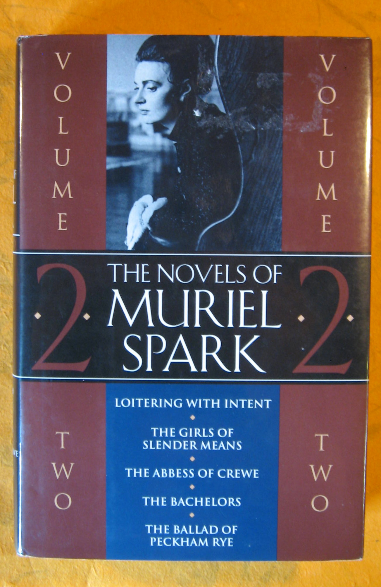 Image for The Novels of Muriel Spark: Volume 2: Loitering With Intent/the Girls of Slender Means/the Abbess of Crewe/the Bachelors/the Ballad of Peckham Rye
