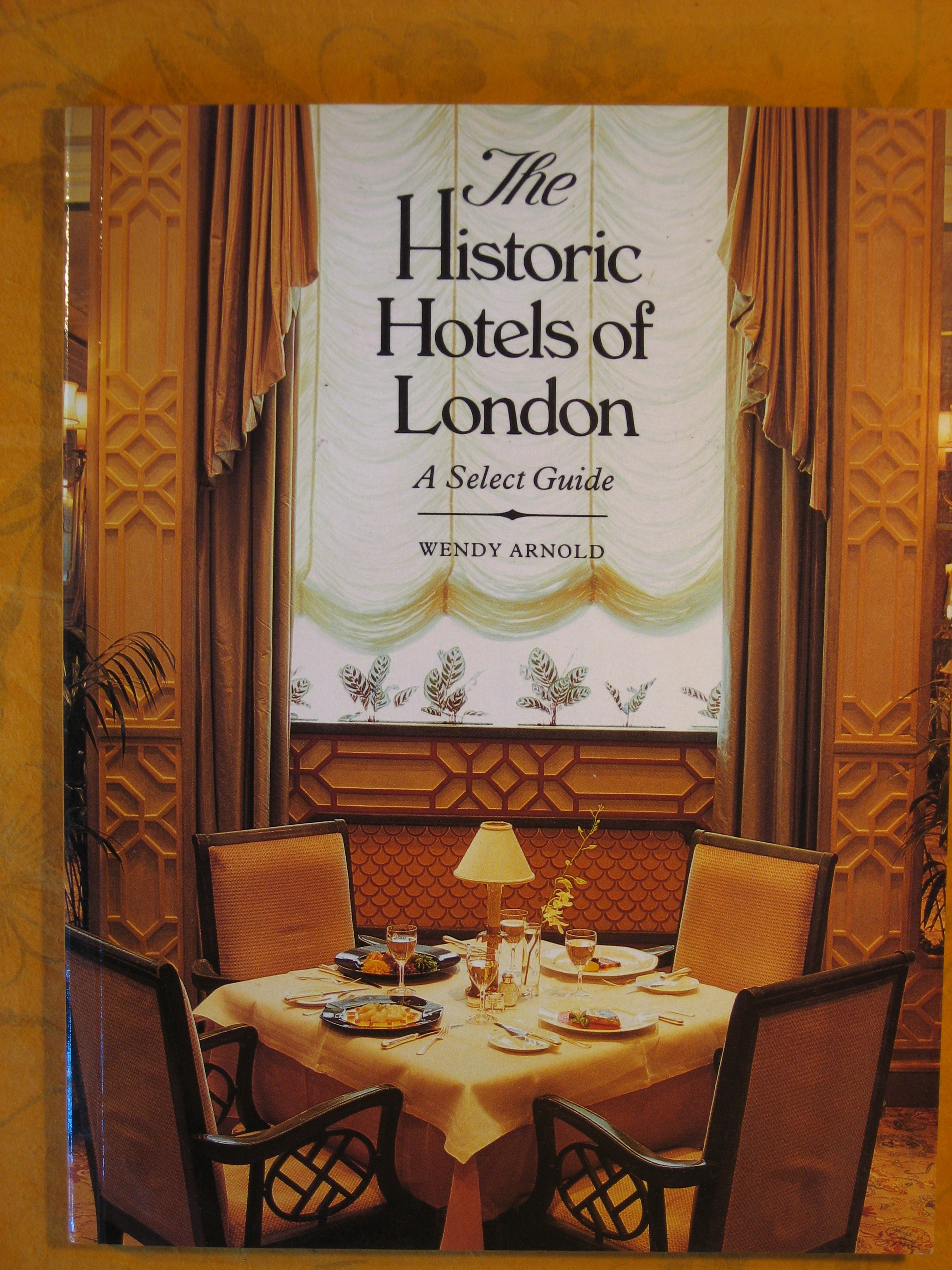 Image for The Historic Hotels of London