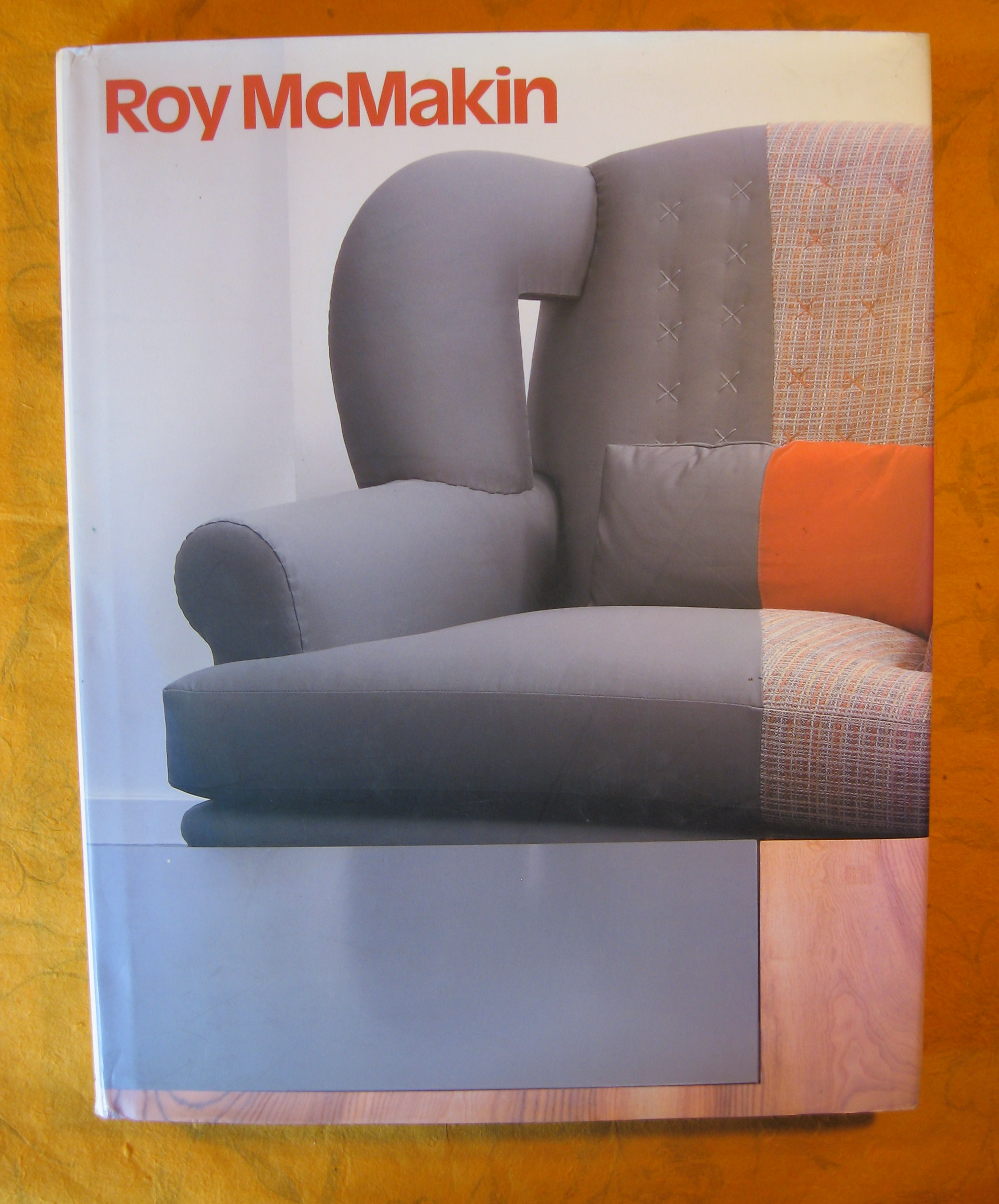 Image for The Art of Roy McMakin: When Is a Chair Not a Chair