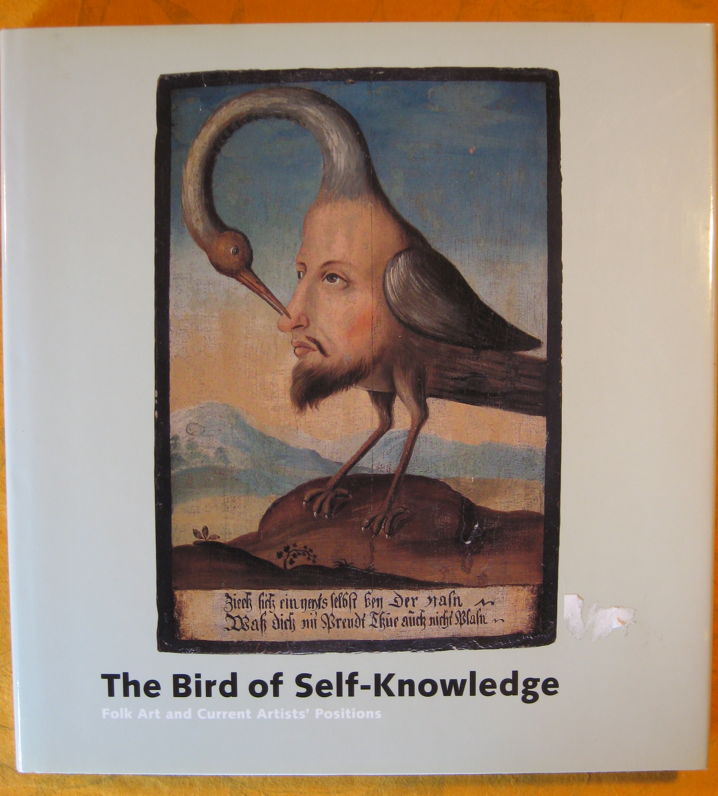 Image for The Bird of Self-Knowledge: Folk Art and Current Artists' Positions