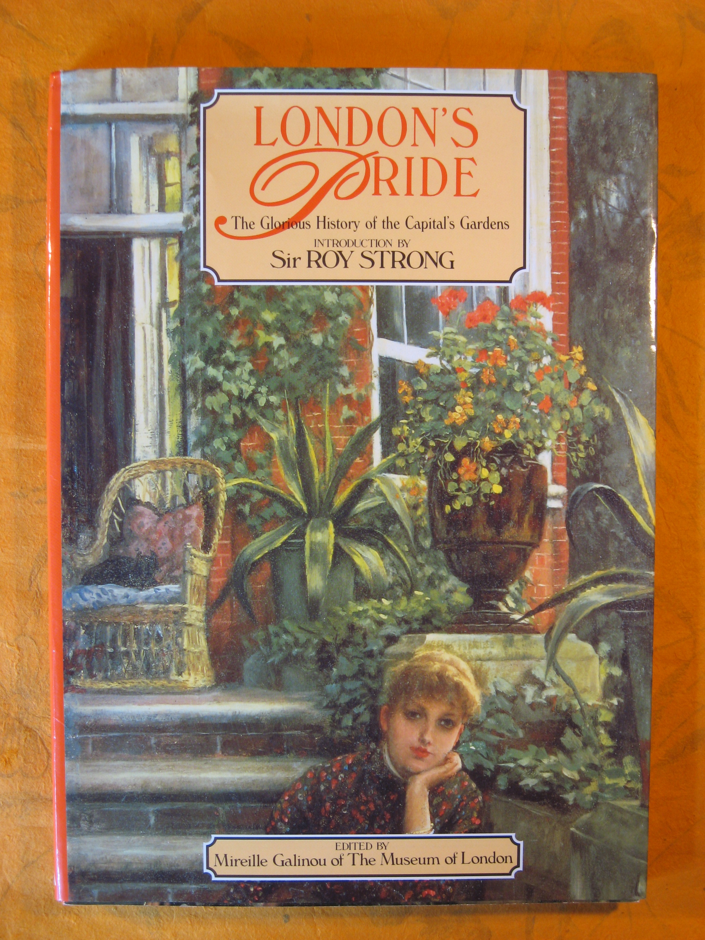 Image for London's Pride: A History of London's Gardens