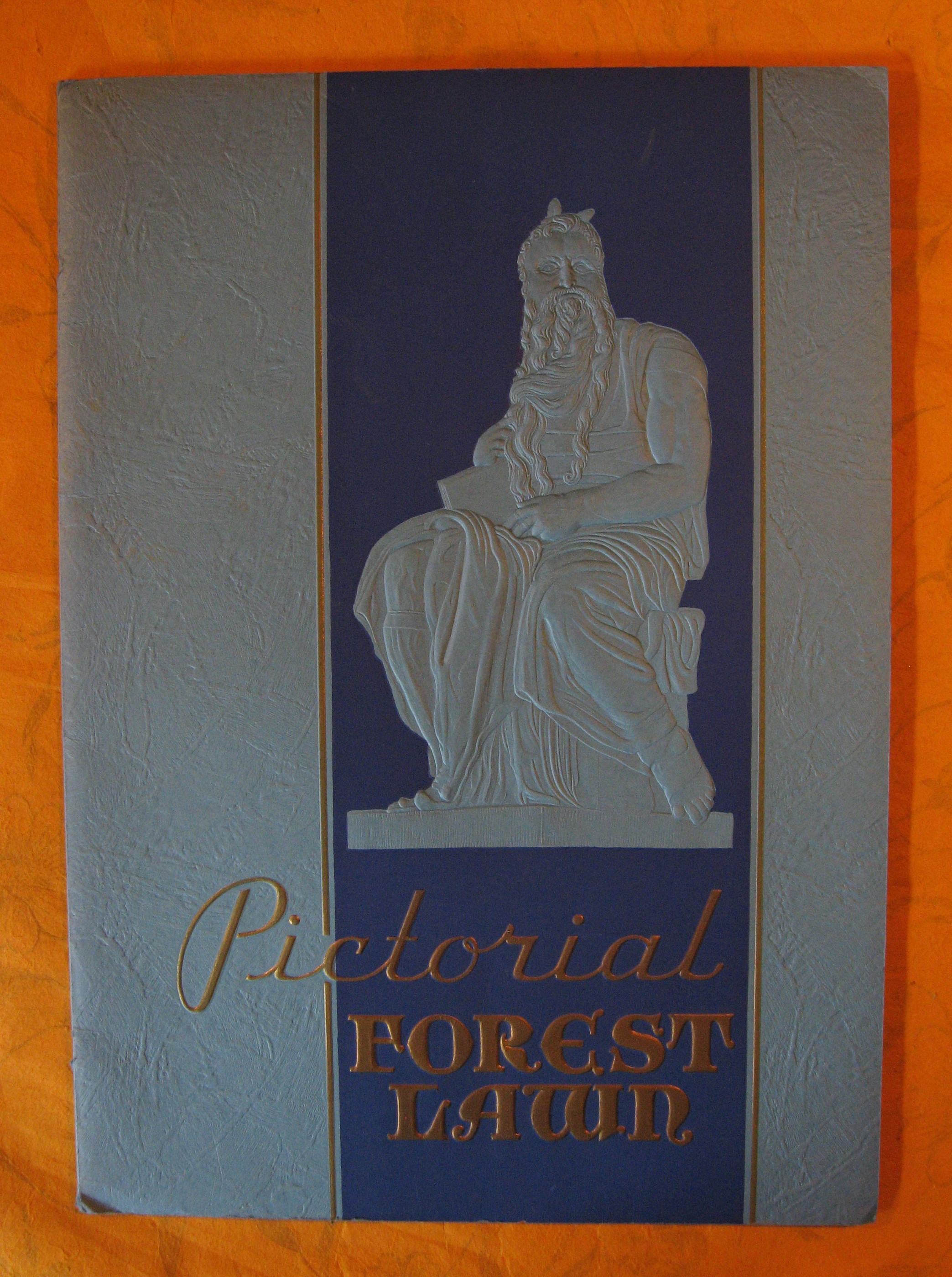 Image for Pictorial Forest Lawn: A First Step Up Toward Heaven